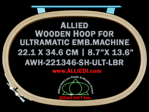 22.1 x 34.6 cm (8.7 x 13.6 inch) Oval Allied Wooden Embroidery Hoop, Single Height - Ultramatic 242 mm Long Bar Type Flat Table