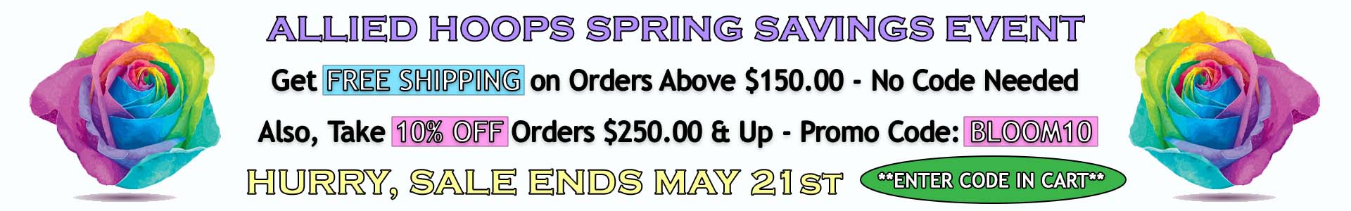 SPRING SAVINGS EVENT - Get FREE SHIPPING on Orders Above $150! Also, Take 10% OFF Orders Above $250!